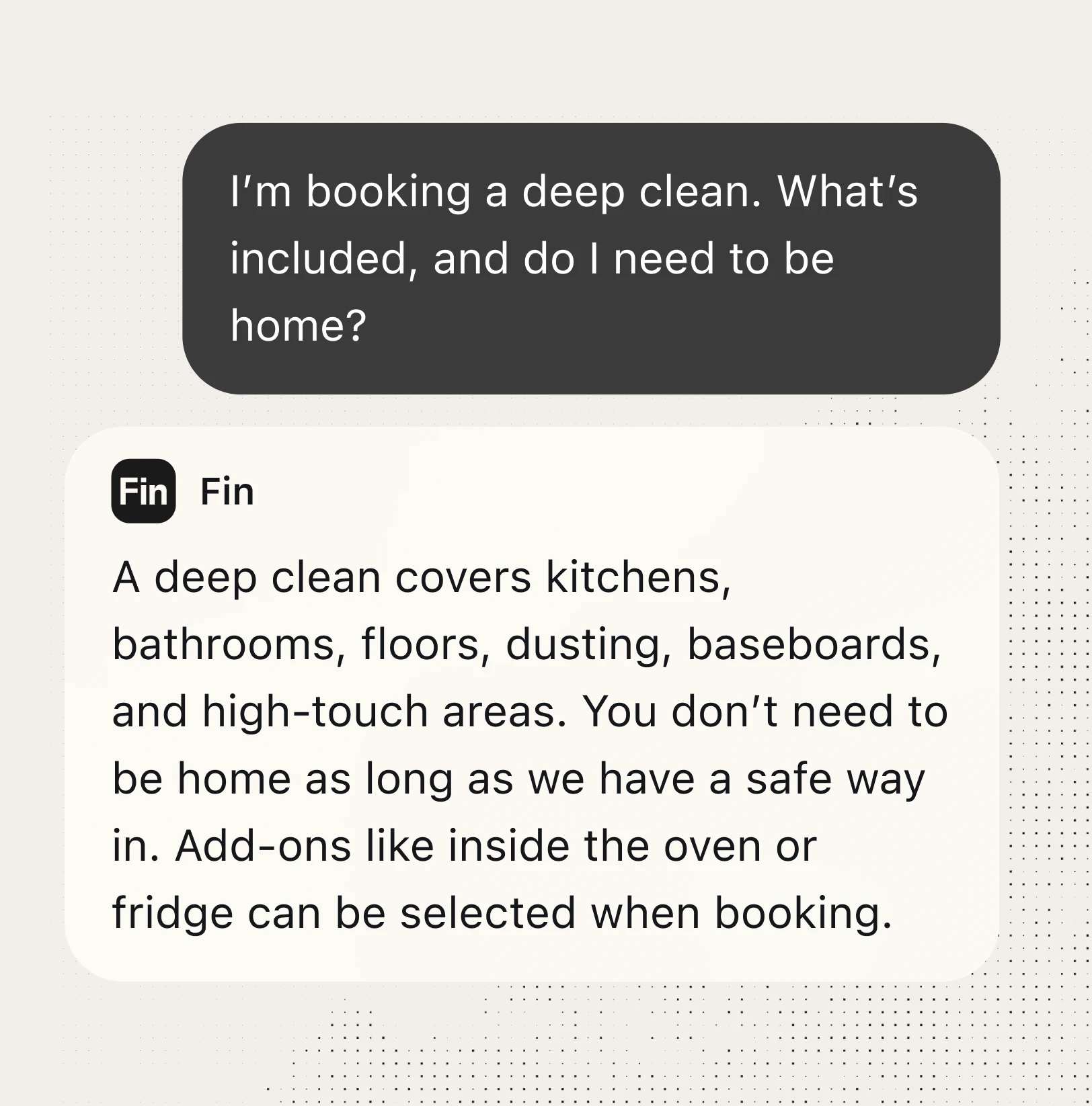 Fin AI agent answering a customer question about deep cleaning services