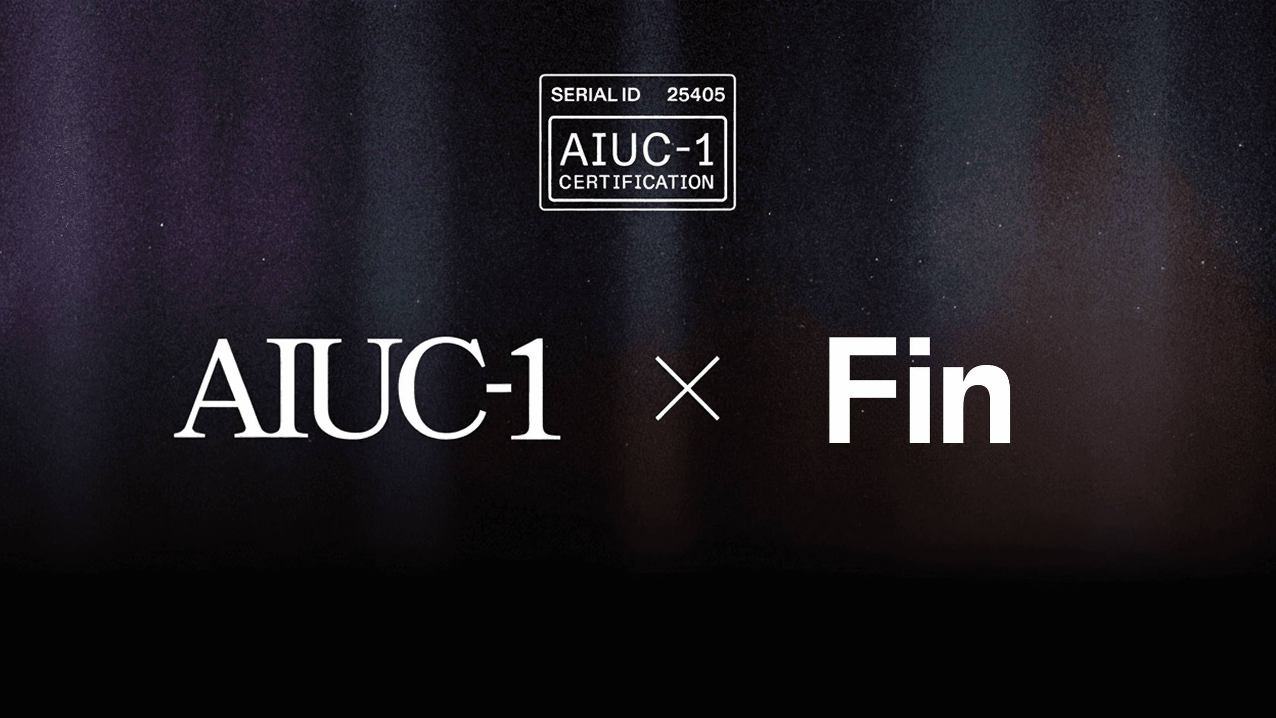 AIUC-1 certification x Fin