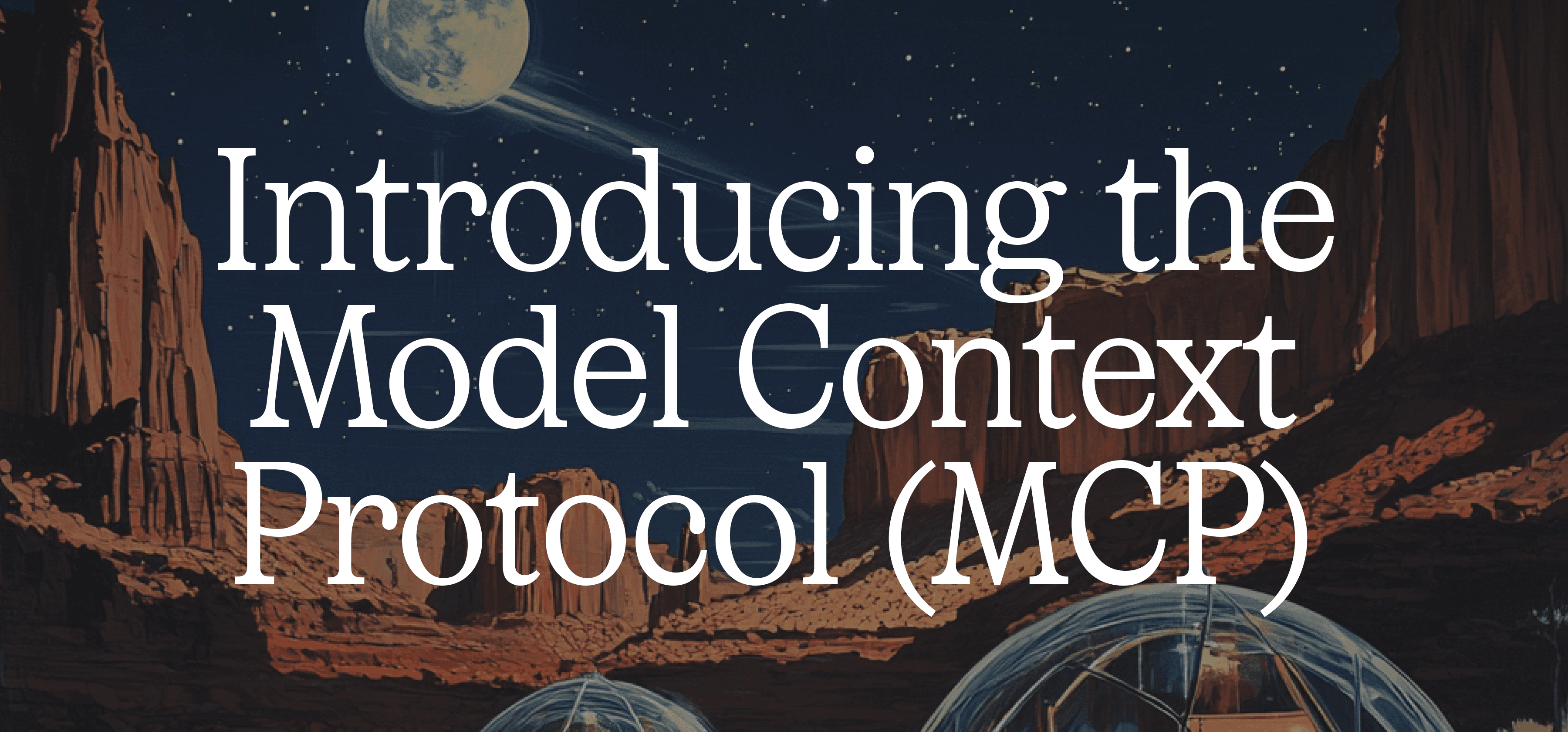 Introducing the Model Context Protocol (MCP)
