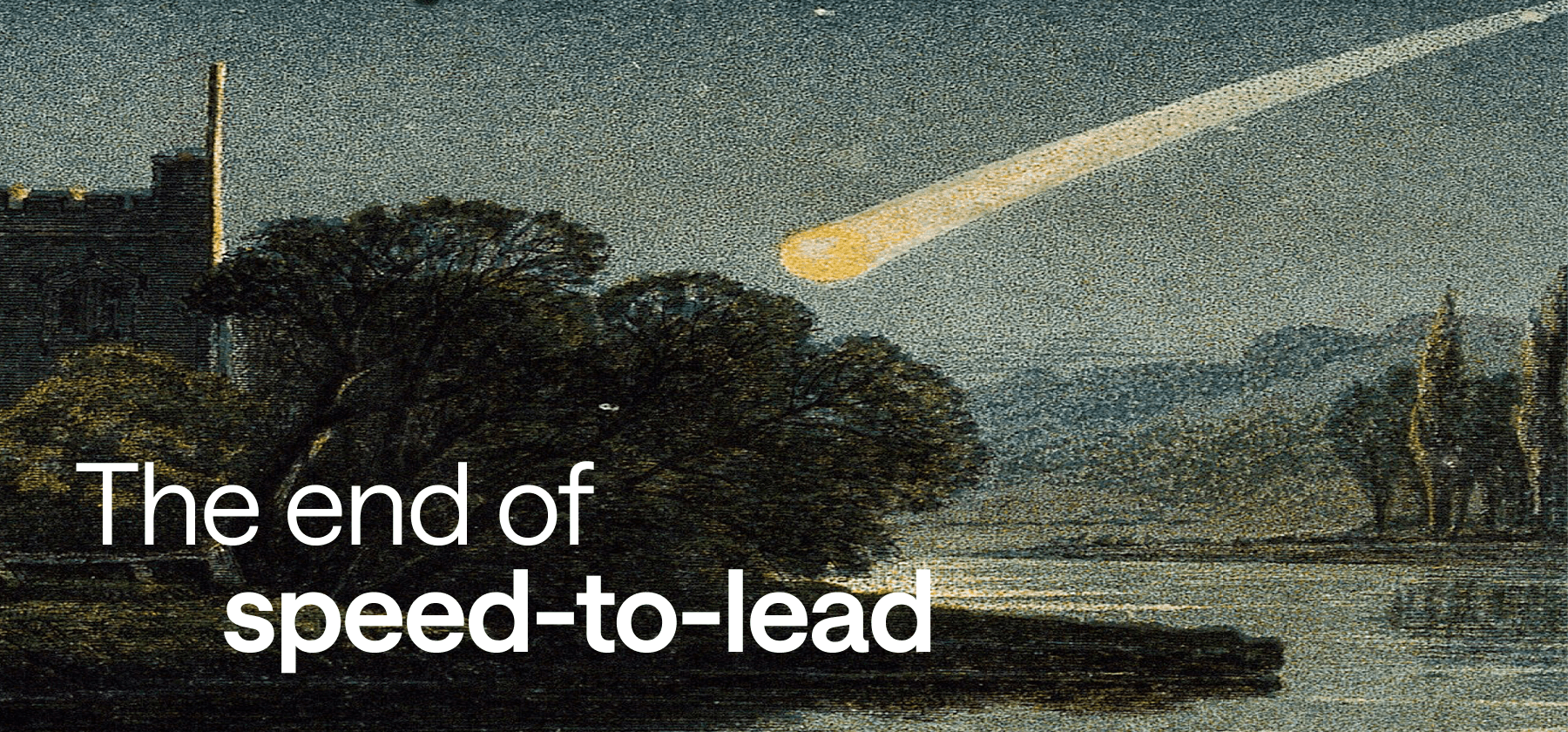 The end of speed-to-lead